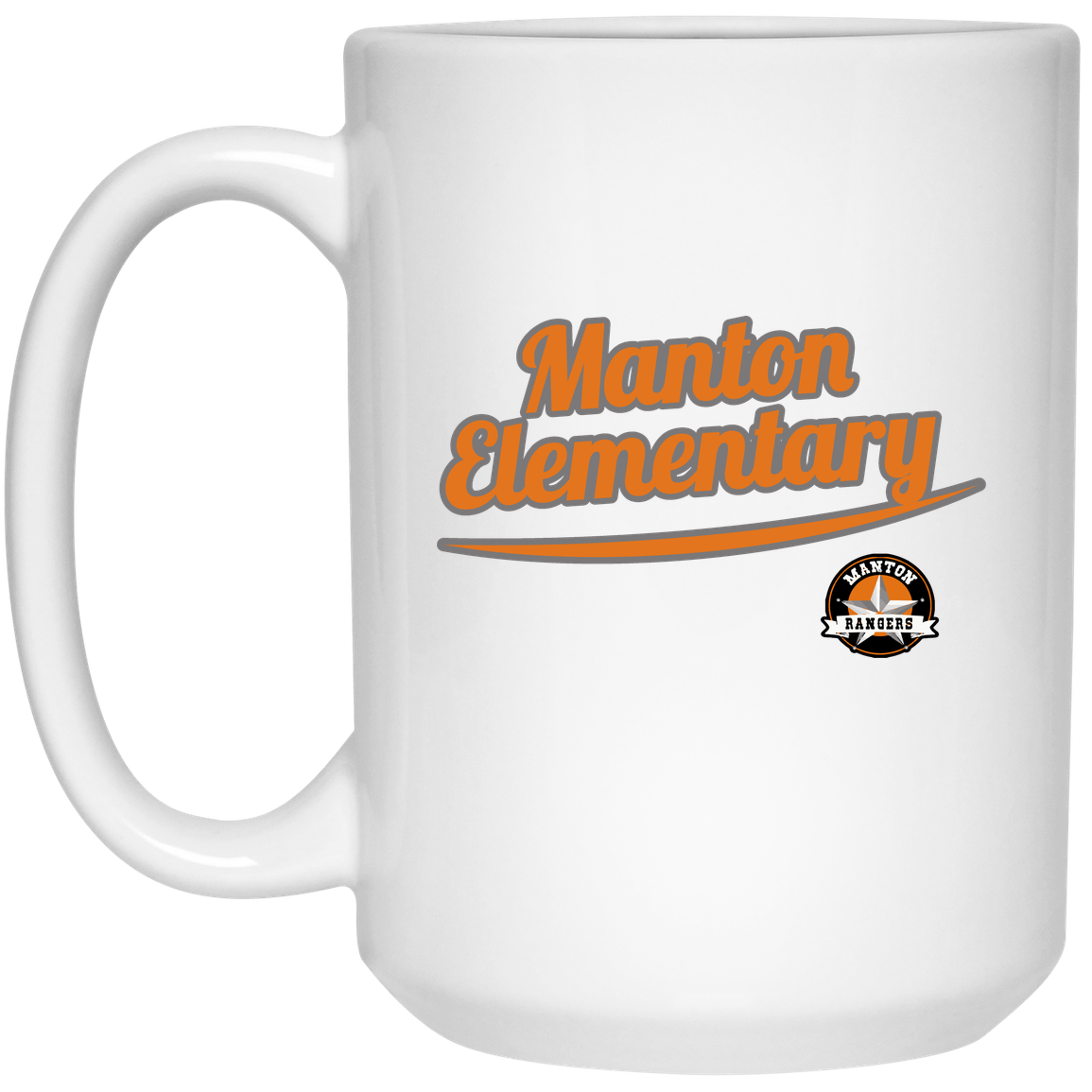 manton-vintage-script-15oz-white-mug — White — Front — source sha256 e61febddf09af33a7617f886cb5e825b5499faa2a2ffb6e2969ffcfd4716572a — Color position 1