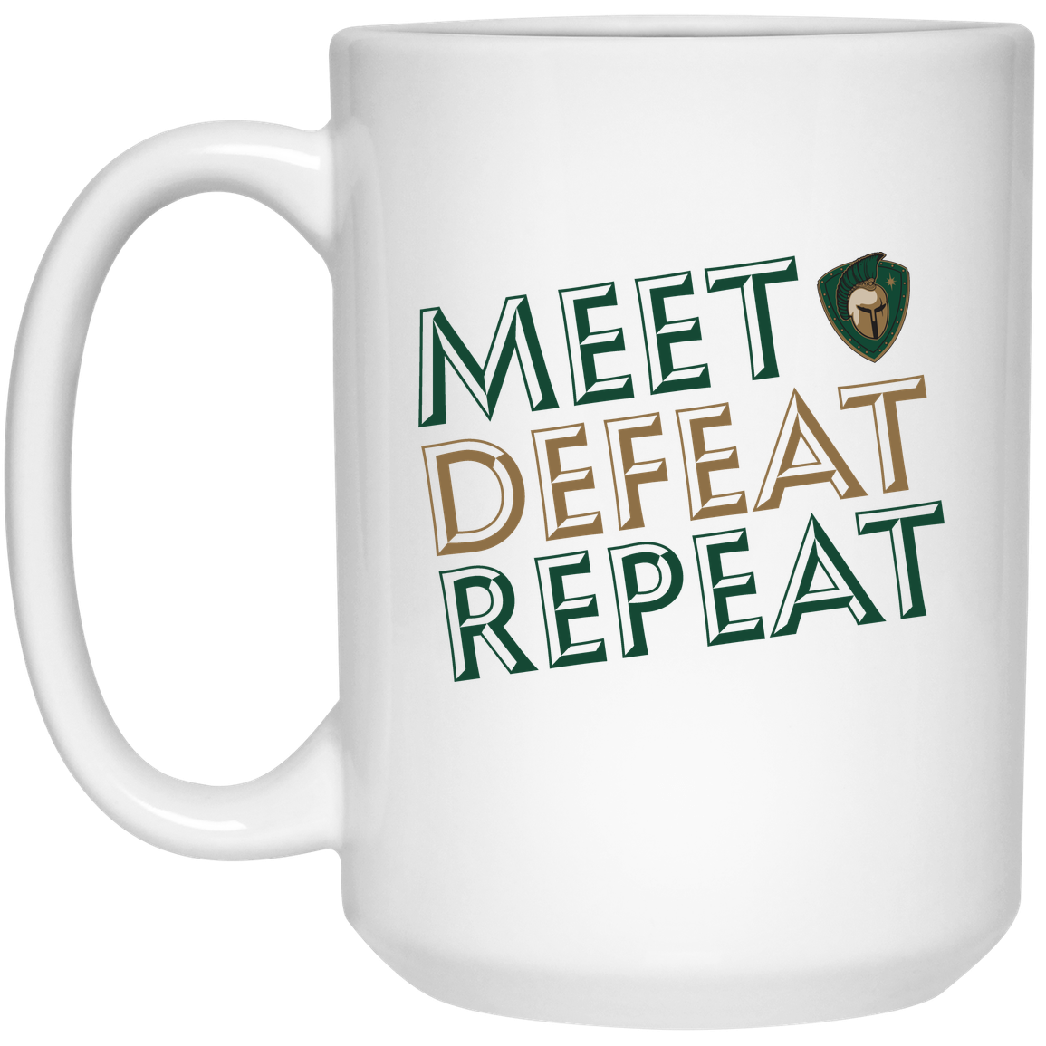 tc-titans-meet-defeat-repeat-15oz-white-mug — White — Front — source sha256 ae2fdee4478654c1ae6af530a72d7daf513cbbb3a72d19e494c3442f1c02ddc3 — Color position 1