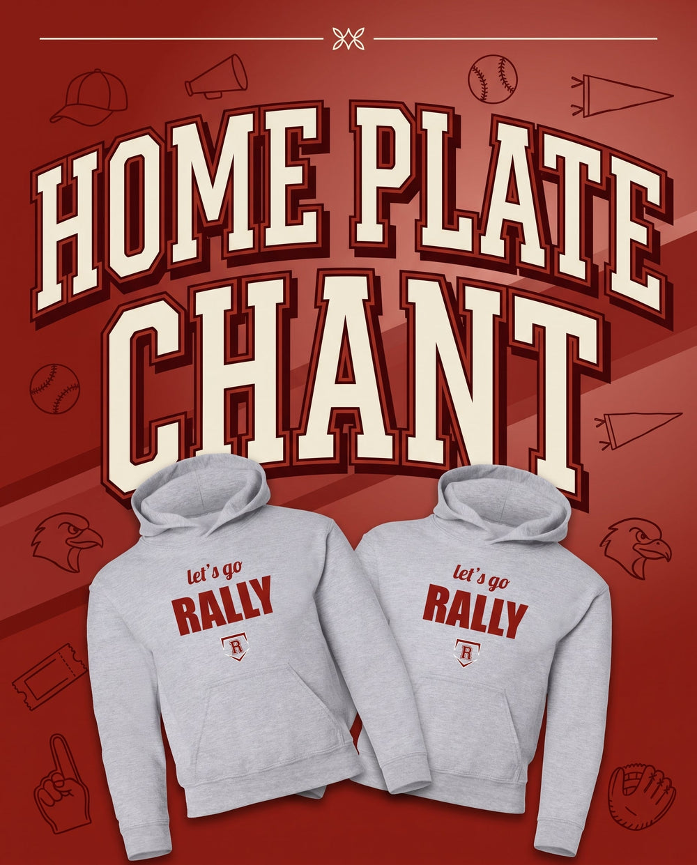 Home Plate Chant