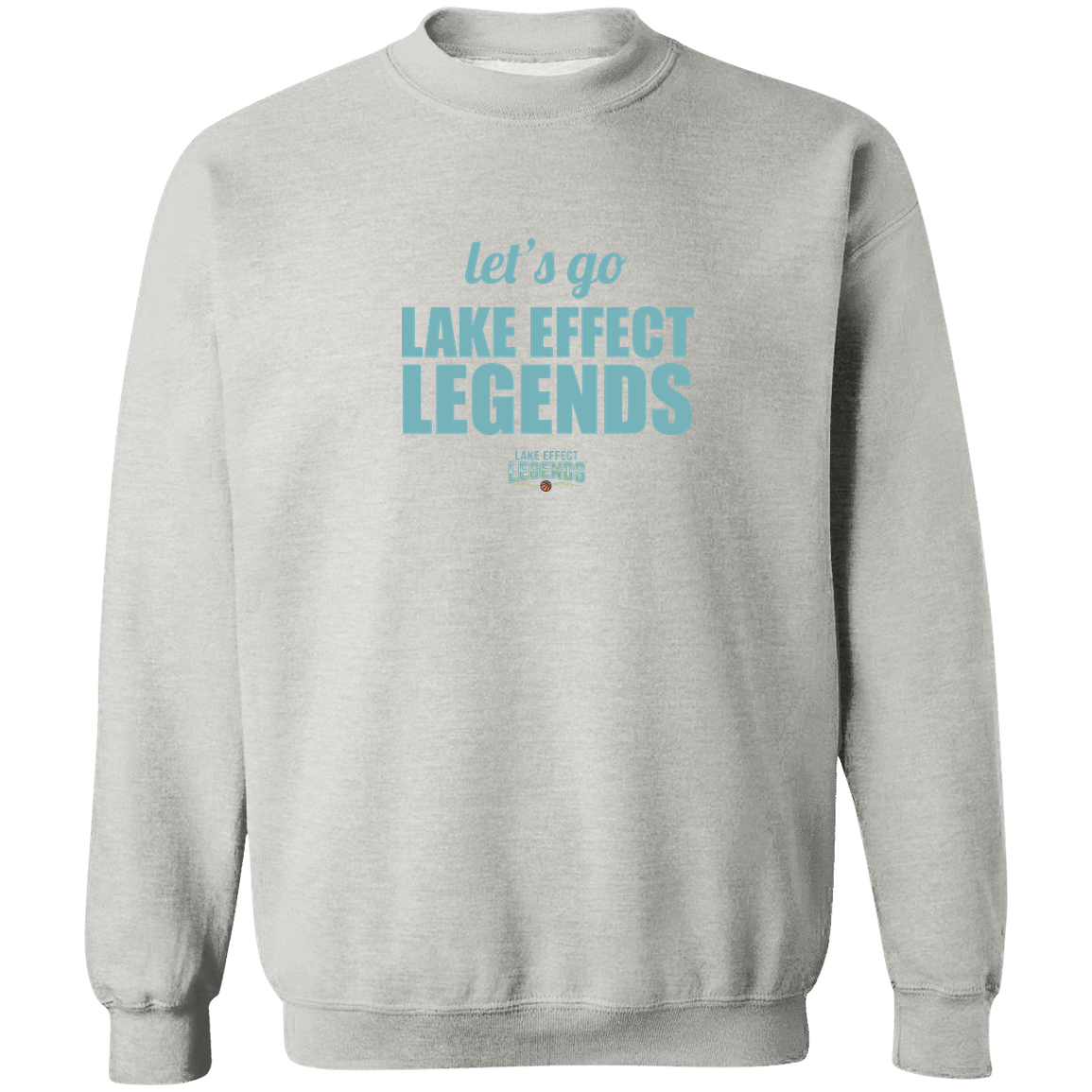 lake-effect-legends-let-s-go-gildan-crewneck-pullover-sweatshirt — Ash — Front — source sha256 5d99d9c43dc84863c0e99aee486b1d53129c09ccba38107e54112aa7164eb174 — Color position 2