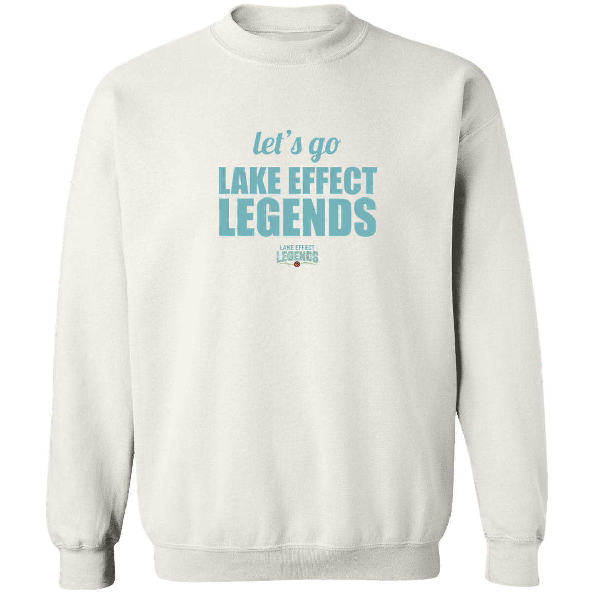 lake-effect-legends-let-s-go-gildan-crewneck-pullover-sweatshirt — White — Front — source sha256 6620e7c7f3a416ac5b61e8ba762ace4c831cb78b6fba3faa0a91da0cd215495f — Color position 3