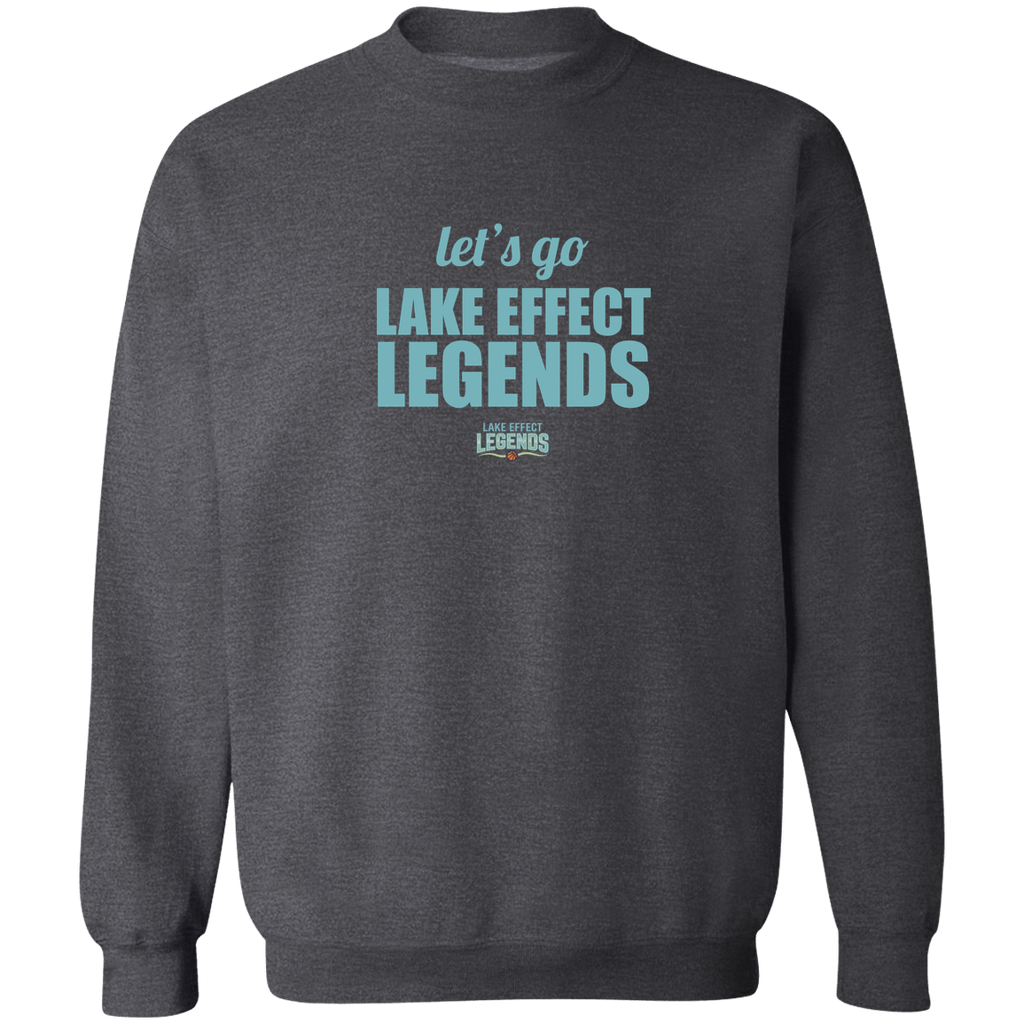 lake-effect-legends-let-s-go-gildan-crewneck-pullover-sweatshirt — Dark Heather — Front — source sha256 b03d66992a872fe20a9471a574ddf5e9f2f57d78b967b77bd727f950014b282a — Color position 6