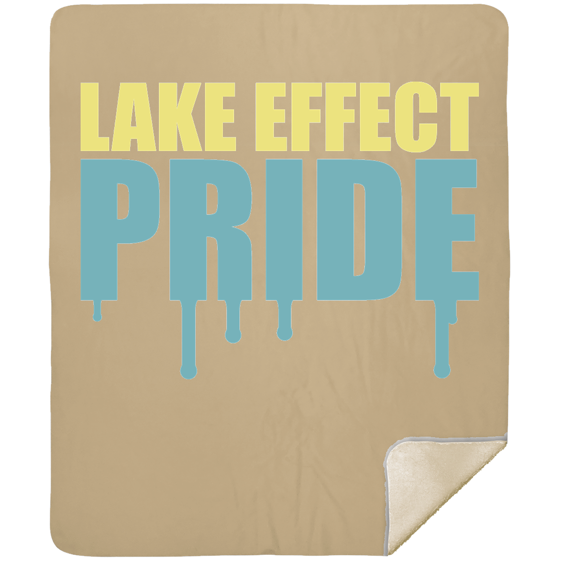 lake-effect-legends-pride-drip-mshm-premium-sherpa-blanket-50x60 — Tan — Front — source sha256 45afb323b3ec04431f5f18ce7bc92e5836538b05d9d7f16ddb066d2d218c90a9 — Color position 5