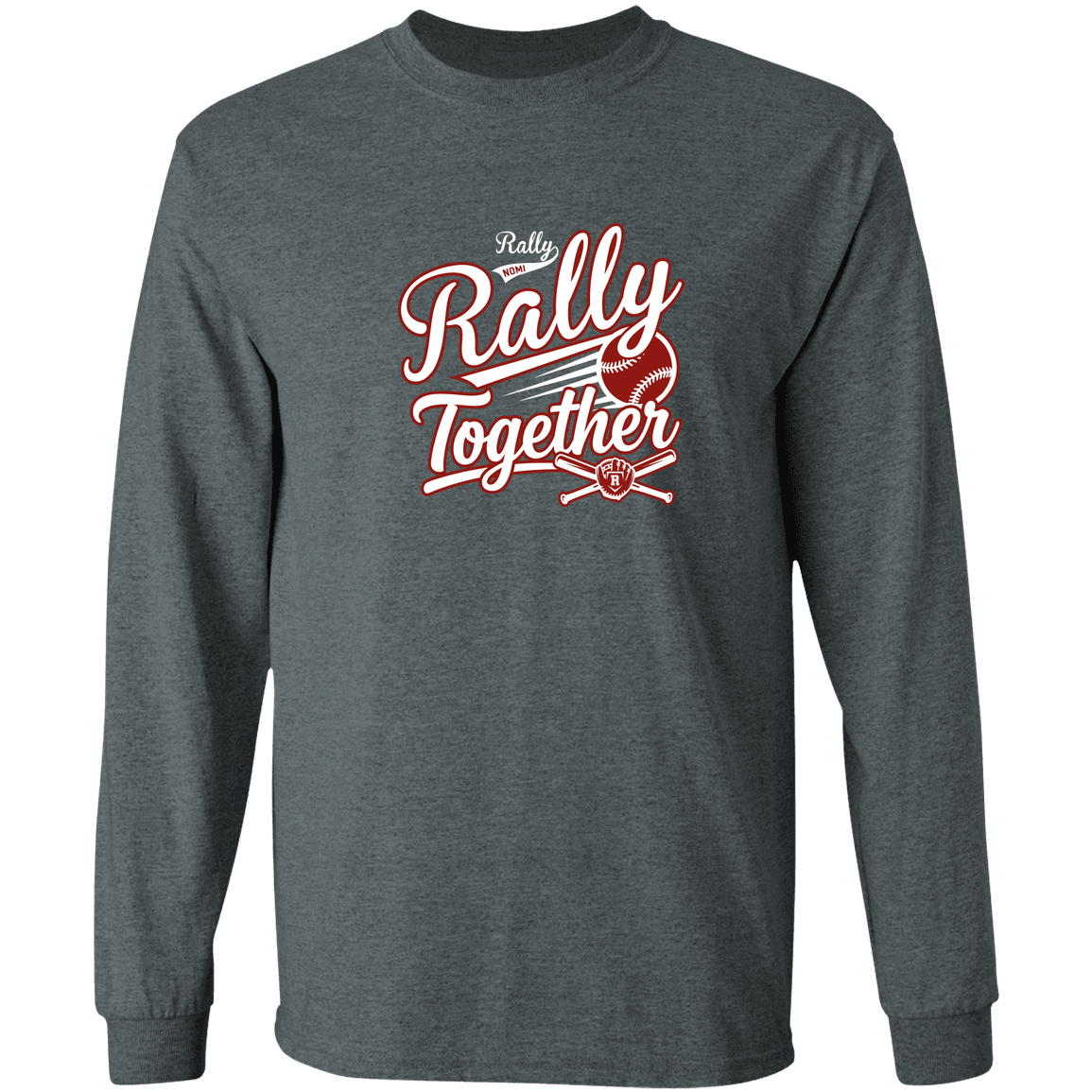 rally-softball-rally-together-white-gildan-ls-t-shirt-5-3-oz — Dark Heather — Front — source sha256 2f150e0132935ce5e765841ab46f6a9efc31b4428bdd35d9dce98da67cd0c230 — Color position 1