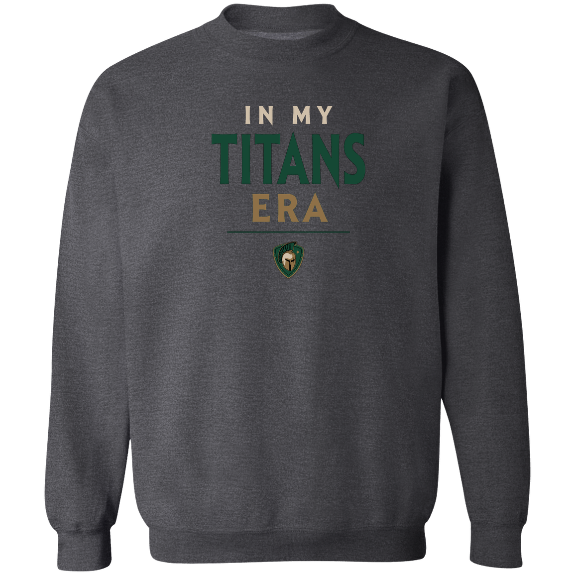 tc-titans-in-my-titans-era-gildan-crewneck-pullover-sweatshirt — Dark Heather — Front — source sha256 9dfbd6812256b267e15dc405dcf096a4eefd0fd24ac0e0e7402a18b23b9550bc — Color position 6
